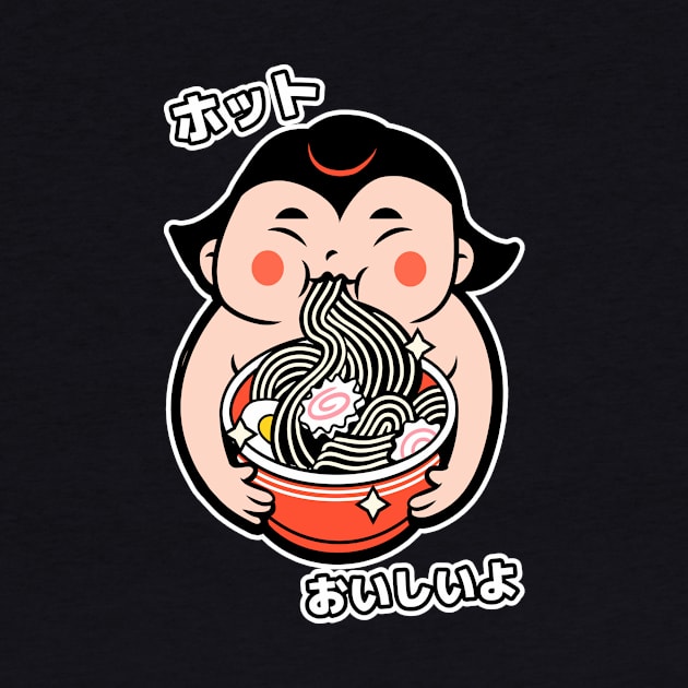 Hot Delicious - Sumo Fighter Eating Ramen - Kawaii Style - Ramen Bowl - Ramen Lover Gifts by PorcupineTees